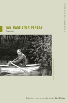 Ian Hamilton Finlay : Selections