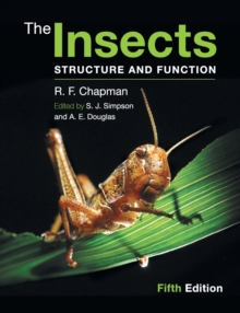 The Insects : Structure and Function