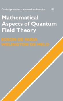 Mathematical Aspects of Quantum Field Theory, Hardback Book Mathematical Aspects of Quantum Field Theory, Hardback Book