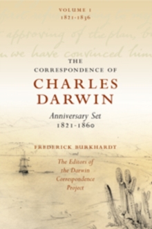 The Correspondence of Charles Darwin 8 Volume Paperback Set : 1821-1860, Paperback / softback Book The Correspondence of Charles Darwin 8 Volume Paperback Set : 1821-1860, Paperback / softback Book