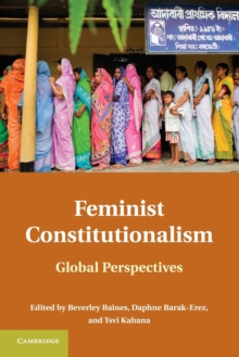 Feminist Constitutionalism : Global Perspectives, Paperback Book Feminist Constitutionalism : Global Perspectives, Paperback Book