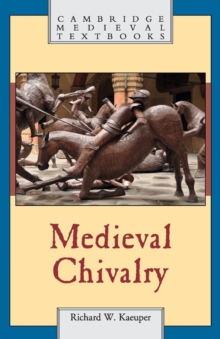 Medieval Chivalry