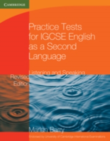 Cambridge International IGCSE : Practice Tests for IGCSE English as a Second Language: Listening and Speaking Book 1, Paperback / softback Book Cambridge International IGCSE : Practice Tests for IGCSE English as a Second Language: Listening and Speaking Book 1, Paperback / softback Book