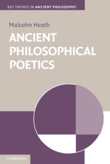 Ancient Philosophical Poetics, Paperback Book Ancient Philosophical Poetics, Paperback Book