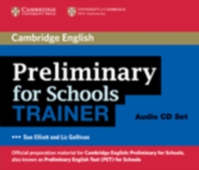 Preliminary for Schools Trainer Audio CDs (3), CD-Audio Book Preliminary for Schools Trainer Audio CDs (3), CD-Audio Book