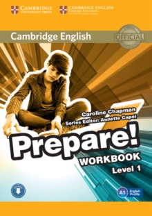 Cambridge English Prepare! : Cambridge English Prepare! Level 1 Workbook with Audio, Mixed media product Book Cambridge English Prepare! : Cambridge English Prepare! Level 1 Workbook with Audio, Mixed media product Book
