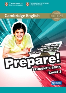 Cambridge English Prepare! : Cambridge English Prepare! Level 3 Student's Book, Paperback / softback Book Cambridge English Prepare! : Cambridge English Prepare! Level 3 Student's Book, Paperback / softback Book