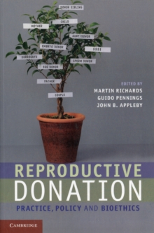 Reproductive Donation : Practice, Policy and Bioethics, Paperback / softback Book Reproductive Donation : Practice, Policy and Bioethics, Paperback / softback Book
