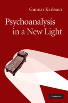 Psychoanalysis in a New Light, Hardback Book Psychoanalysis in a New Light, Hardback Book