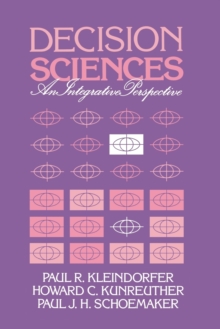 Decision Sciences : An Integrative Perspective