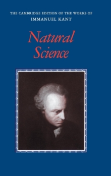 Kant: Natural Science, Hardback Book Kant: Natural Science, Hardback Book