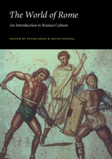 The World of Rome : An Introduction to Roman Culture, Paperback Book The World of Rome : An Introduction to Roman Culture, Paperback Book