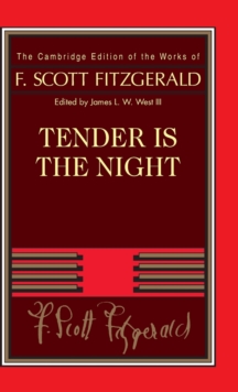 Tender Is the Night, Hardback Book Tender Is the Night, Hardback Book