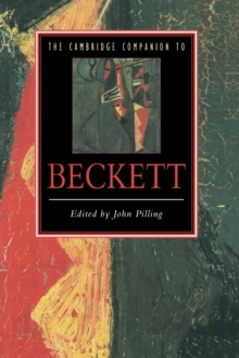 The Cambridge Companion to Beckett, Paperback / softback Book The Cambridge Companion to Beckett, Paperback / softback Book