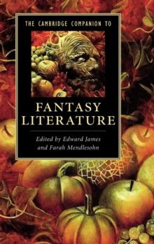 The Cambridge Companion to Fantasy Literature, Hardback Book The Cambridge Companion to Fantasy Literature, Hardback Book