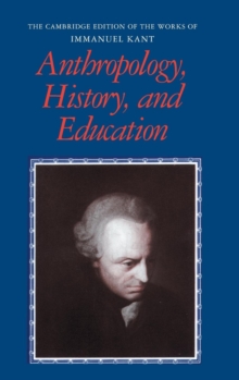 Anthropology, History, and Education, Hardback Book Anthropology, History, and Education, Hardback Book