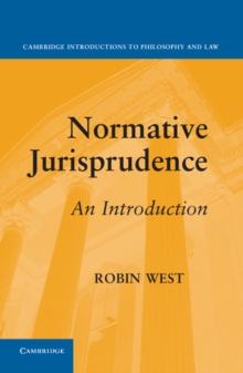 Normative Jurisprudence : An Introduction, Hardback Book Normative Jurisprudence : An Introduction, Hardback Book