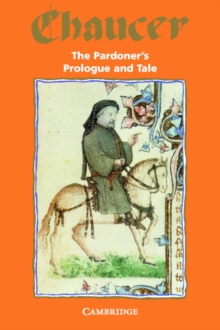 The Pardoner's Prologue and Tale, Paperback / softback Book The Pardoner's Prologue and Tale, Paperback / softback Book