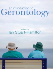 An Introduction to Gerontology, Hardback Book An Introduction to Gerontology, Hardback Book