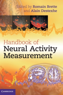 Handbook of Neural Activity Measurement, Hardback Book Handbook of Neural Activity Measurement, Hardback Book