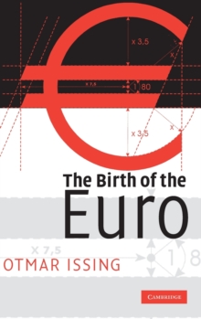 The Birth of the Euro, Hardback Book The Birth of the Euro, Hardback Book
