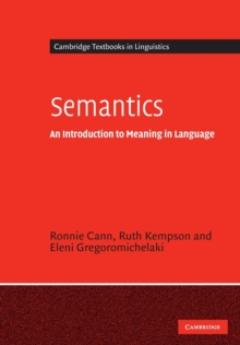Semantics : An Introduction to Meaning in Language, Paperback Book Semantics : An Introduction to Meaning in Language, Paperback Book