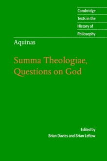 Aquinas: Summa Theologiae, Questions on God