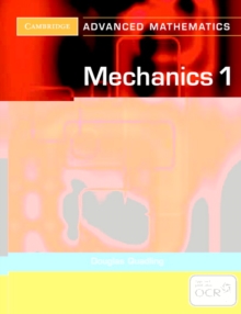 Mechanics 1, Paperback Book Mechanics 1, Paperback Book