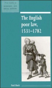 The English Poor Law, 1531-1782