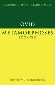 Ovid: Metamorphoses Book XIII