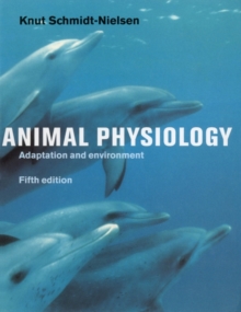 Animal Physiology : Adaptation and Environment, Hardback Book Animal Physiology : Adaptation and Environment, Hardback Book