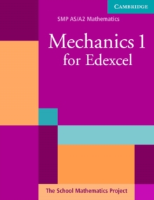 Mechanics 1 for Edexcel, Paperback Book Mechanics 1 for Edexcel, Paperback Book