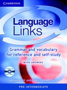 Language Links Pre-intermediate with Answers and Audio CD : Grammar and Vocabulary for Reference and Self-Study, Mixed media product Book Language Links Pre-intermediate with Answers and Audio CD : Grammar and Vocabulary for Reference and Self-Study, Mixed media product Book