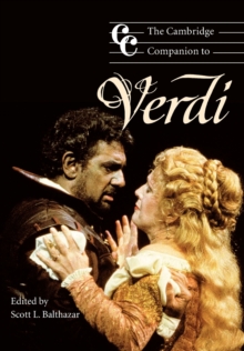 The Cambridge Companion to Verdi, Paperback / softback Book The Cambridge Companion to Verdi, Paperback / softback Book