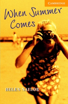 When Summer Comes : Level 4 Level 4, Paperback Book When Summer Comes : Level 4 Level 4, Paperback Book