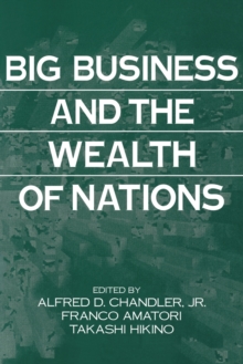 Big Business and the Wealth of Nations