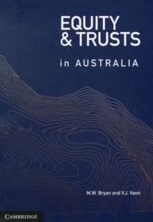 Equity and Trusts in Australia, Paperback Book Equity and Trusts in Australia, Paperback Book