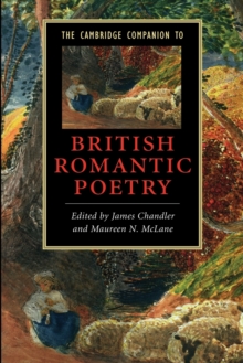 The Cambridge Companion to British Romantic Poetry