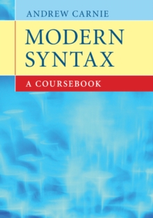 Modern Syntax : A Coursebook, Paperback / softback Book Modern Syntax : A Coursebook, Paperback / softback Book