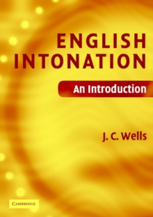 English Intonation PB and Audio CD : An Introduction, Mixed media product Book English Intonation PB and Audio CD : An Introduction, Mixed media product Book