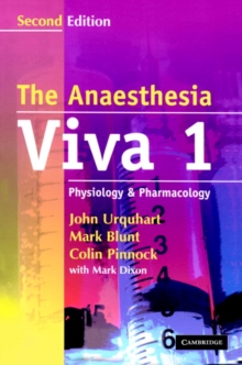 The Anaesthesia Viva: Volume 1, Physiology and Pharmacology : A Primary FRCA Companion Physiology and Pharmacology v. 1, Paperback Book The Anaesthesia Viva: Volume 1, Physiology and Pharmacology : A Primary FRCA Companion Physiology and Pharmacology v. 1, Paperback Book