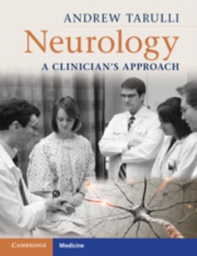 Neurology : A Clinician's Approach, Paperback / softback Book Neurology : A Clinician's Approach, Paperback / softback Book