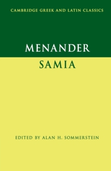 Menander: Samia (The Woman from Samos), Paperback / softback Book Menander: Samia (The Woman from Samos), Paperback / softback Book