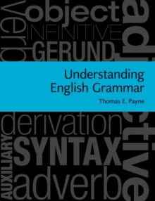 Understanding English Grammar : A Linguistic Introduction