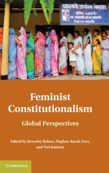 Feminist Constitutionalism : Global Perspectives, Hardback Book Feminist Constitutionalism : Global Perspectives, Hardback Book