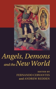 Angels, Demons and the New World, Hardback Book Angels, Demons and the New World, Hardback Book