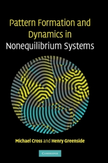 Pattern Formation and Dynamics in Nonequilibrium Systems, Hardback Book Pattern Formation and Dynamics in Nonequilibrium Systems, Hardback Book
