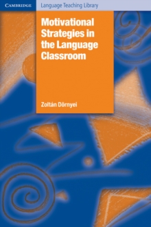 Motivational Strategies in the Language Classroom, Paperback Book Motivational Strategies in the Language Classroom, Paperback Book