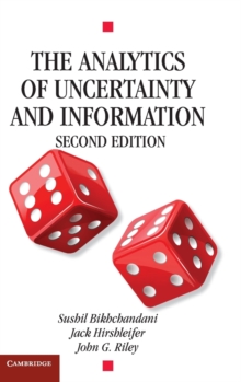 The Analytics of Uncertainty and Information, Hardback Book The Analytics of Uncertainty and Information, Hardback Book