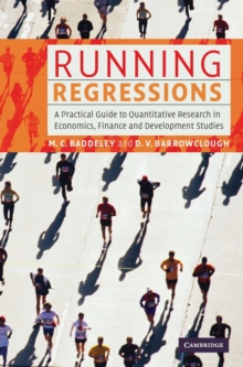 Running Regressions : A Practical Guide to Quantitative Research in Economics, Finance and Development Studies, Hardback Book Running Regressions : A Practical Guide to Quantitative Research in Economics, Finance and Development Studies, Hardback Book